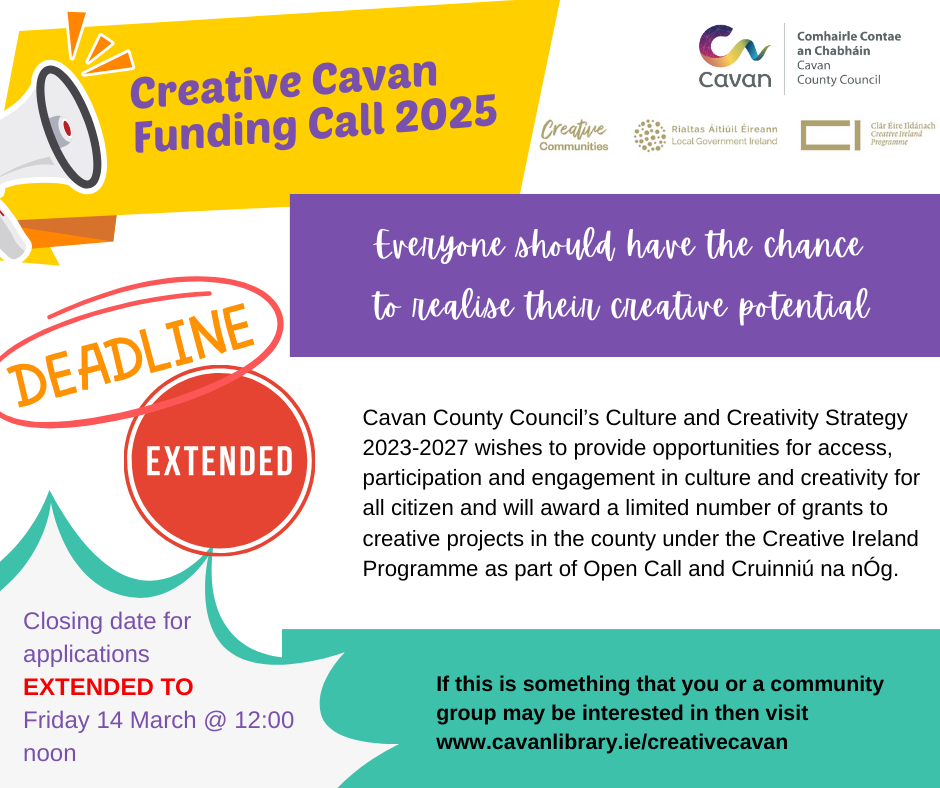 Creative-Cavan-Open-Call-Grants-2025---Extended-Deadline-Image